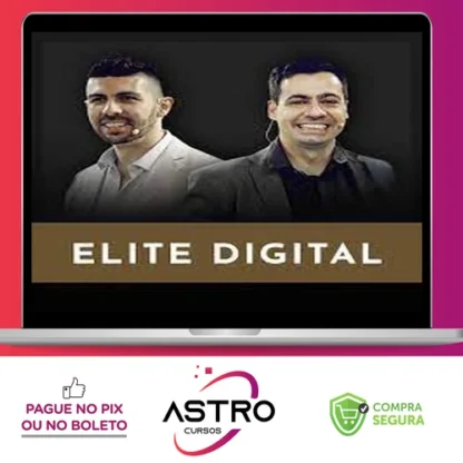 Elite Digital - JulianoTorriani e André Cia