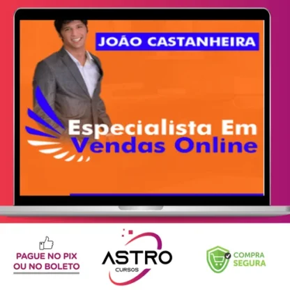 Especialista em Vendas Online EVO - João Castanheira