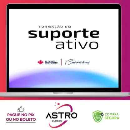 Formação Em Suporte Ativo - O Novo Mercado - Ícaro de Carvalho