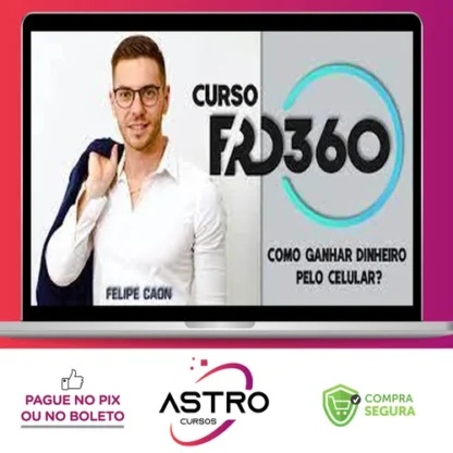 Fórmula da Renda Digital 360 - Felipe Caon