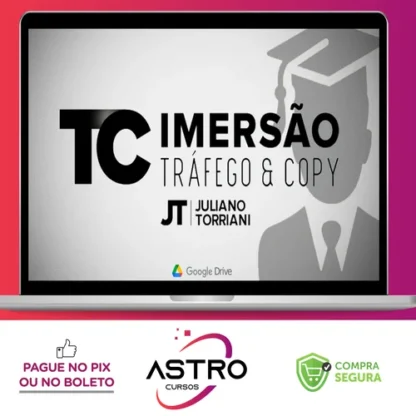 Imersão de Tráfego e Copy - Juliano Torriani