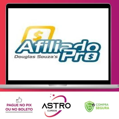 Afiliado Pro - Douglas Souza