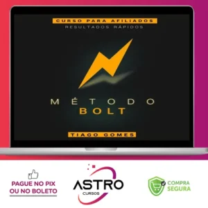 Método Bolt - Tiago Gomes