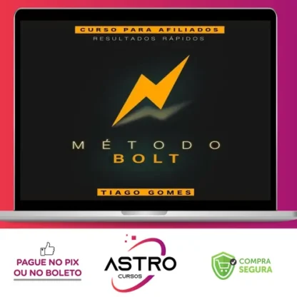 Método Bolt - Tiago Gomes
