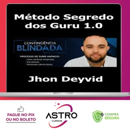 Método Segredo dos Guru 1.0 - Jhon Deyvi