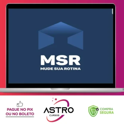 MSR: Mude Sua Rotina - Breno Marchesini