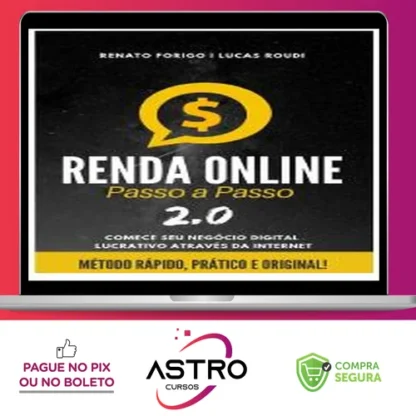 Renda Online Passo a Passo - Renato Forigo