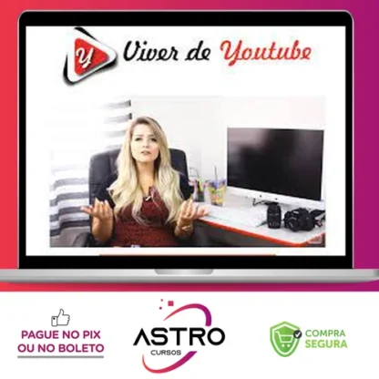 Viver do Youtube - Karyne Otto
