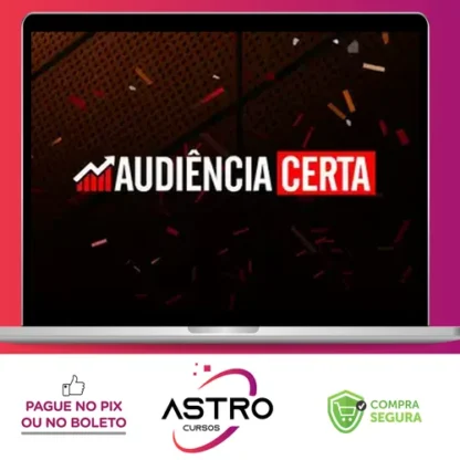 Audiência Certa - Rafael Vieira da Silva