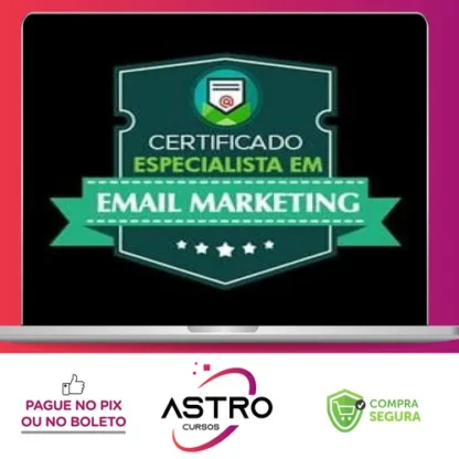 Certificação Especialista em Email Marketing - Natanael Oliveira