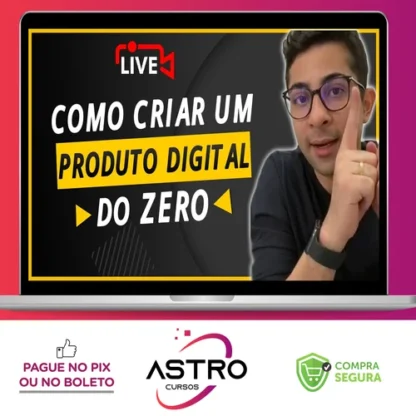 Como Criar Um Negocio Digital do Zero - Natanael Oliveira
