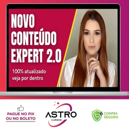 Conteúdo Expert 2.0 - Liandra Silva