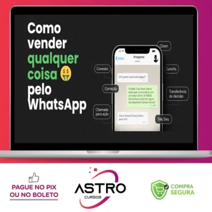 Curso Como Vender Qualquer Coisa Pelo Whatsapp - Agência de Bolso