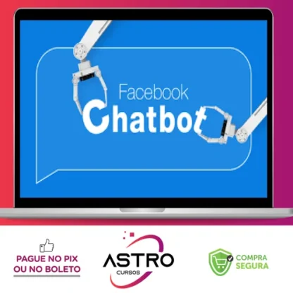 Curso Mestre do ChatBot - Tiago Neves
