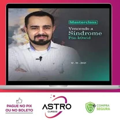 Masterclass: Vencendo a Síndrome Pós-Covid - Dr Luan