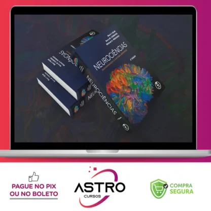 Neurociências Desvendando o Sistema Nervoso - Artmed