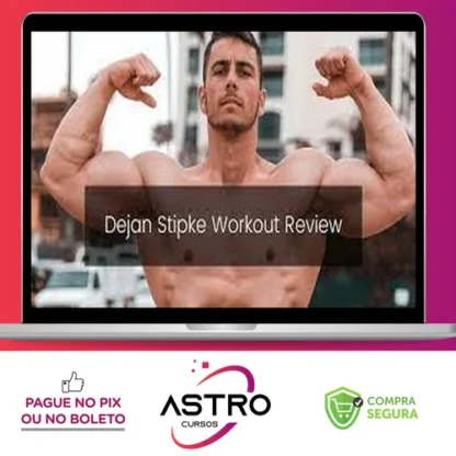 [PACK] Dejan Stipke Programs - Desjan Stipke [INGLÊS]