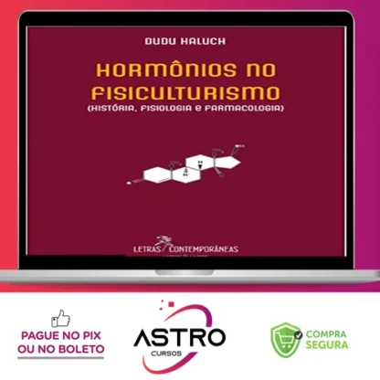 Hormônios no Fisiculturismo - Dudu Haluch