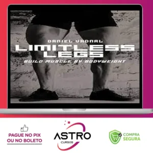 Limitless Legs - Daniel Vadnal (FitnessFAQs) [INGLÊS]