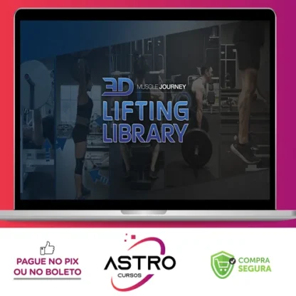 The Lifting Library - 3D Muscle Journey [INGLÊS]