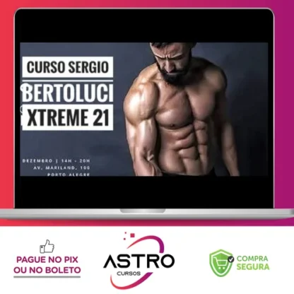 Xtreme 21 - Sérgio Bertoluci