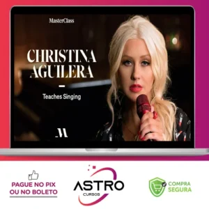 Masterclass, Chistina Aguilera Teaches Singing - Christina Aguilera [INGLÊS]