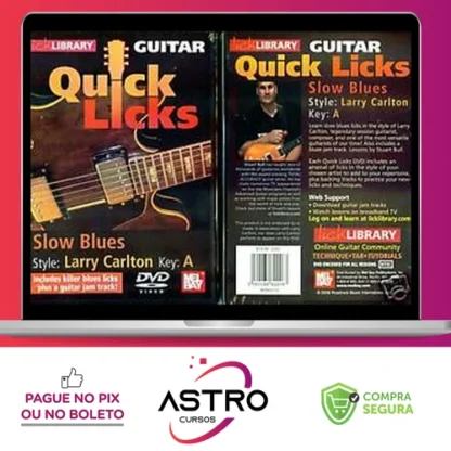 Quick Licks - Lick Library Guitar [INGLÊS]