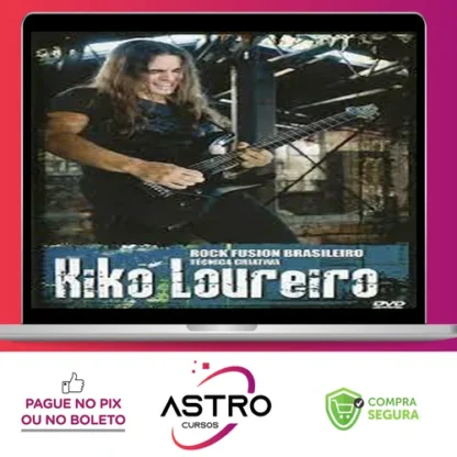 Rock Fusion Brasileiro Tecnica Criativa (Guitarra) - Kiko Loureiro