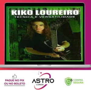 Curso de Guitarra para Iniciantes - Kiko Loureiro