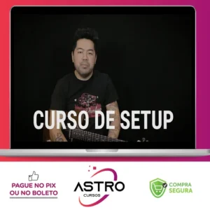 Curso de Setup (Guitarra) - Kleber K. Shima