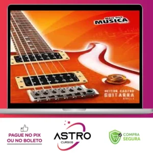 Curso Guitarra: Mais Que Musica - Heitor Castro