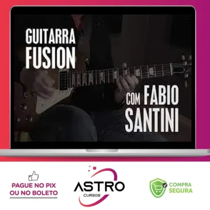 GuitarPedia: Fusion - Fábio Santini