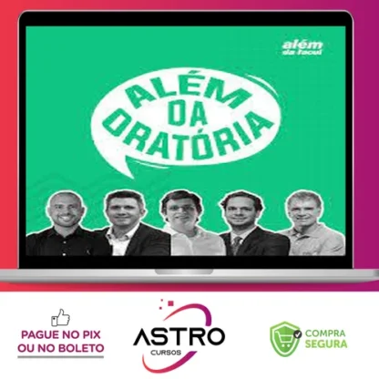 Além da Oratória: Curso de Oratória do Além da Facul - Vabo