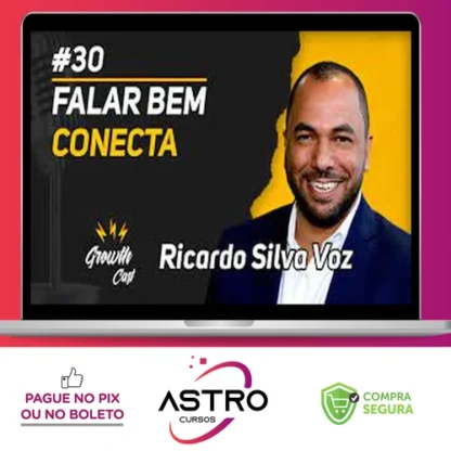 Falar Bem Conecta - Ricardo Silva Voz