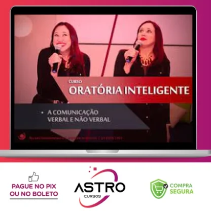 Oratória Inteligente - Ana Paula Vacaro