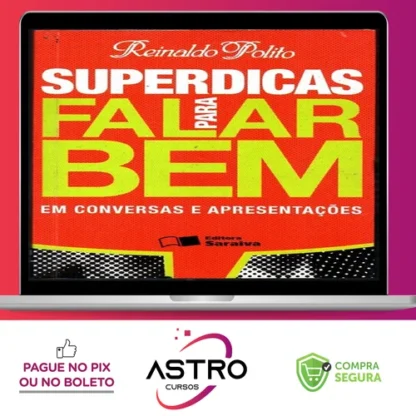 Super Dicas para Falar Bem - Reinaldo Polito