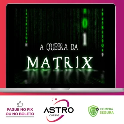 Mentoria A Quebra da Matrix - Iuri Meira