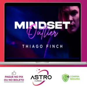 Mindset Outlier - Thiago Finch