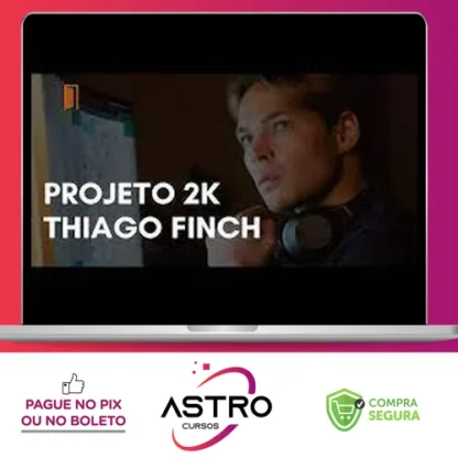 Projeto 2k - Thiago Finch