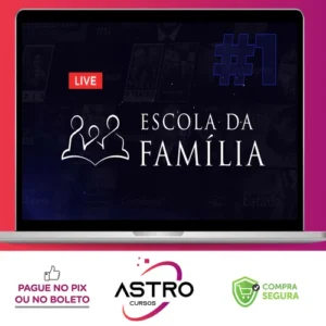 A Família e a Escola na Educação - Brasil Paralelo