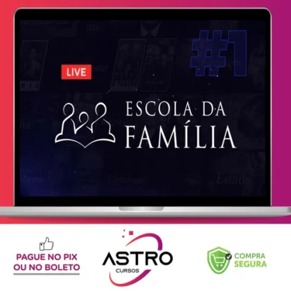 A Família e a Escola na Educação - Brasil Paralelo