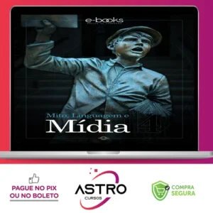 Mito, Linguagem e Mídia - Brasil Paralelo