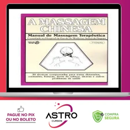 A Massagem Chinesa 7ª Edição - Nova Era