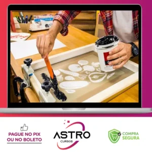 Curso Silk Screen - Francisco Martins