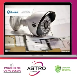 Formação em CFTV: Circuito Fechado de Televisão - Eduk