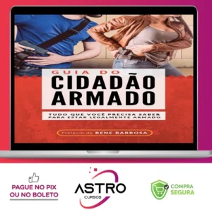 Guia do Cidadão Armado - Bene Barbosa