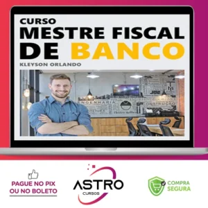 Mestre Fiscal de Banco - Kleyson Orlando