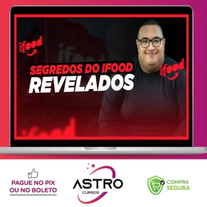 Segredos do iFood - João Barcelos
