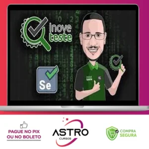 Curso Completo de Automação de Testes Para Iniciantes + Bônus - Hugo Peres