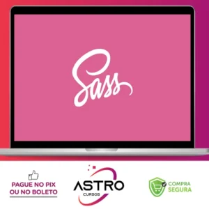 Curso CSS Produtivo com Sass - Upinside